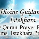 Divine Guidance – Istikhara