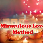 A Miraculous Love Method