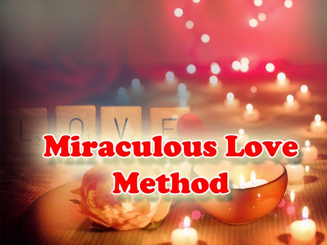 a-miraculous-love-method