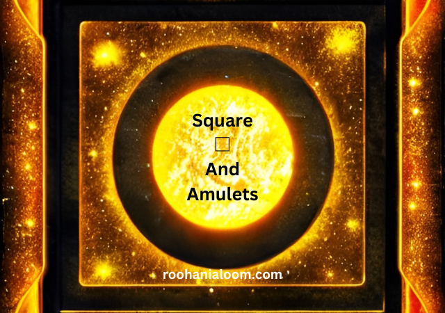 Square And Amulets